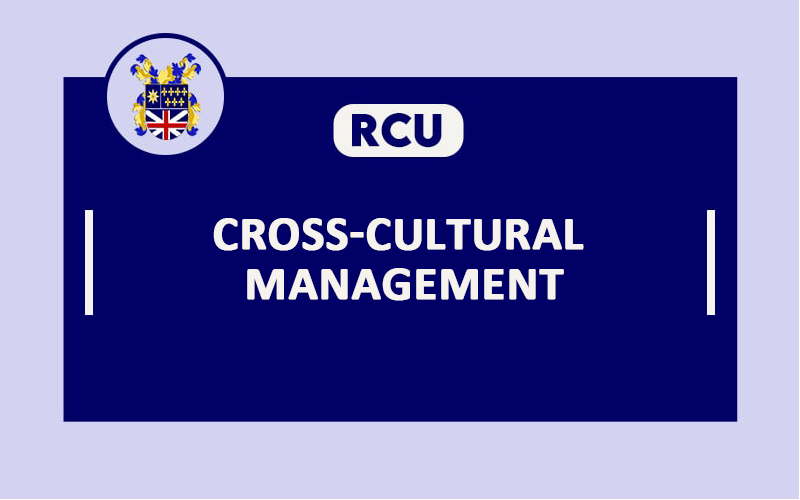 Cross Cultural Management [MBA 630] Test Course