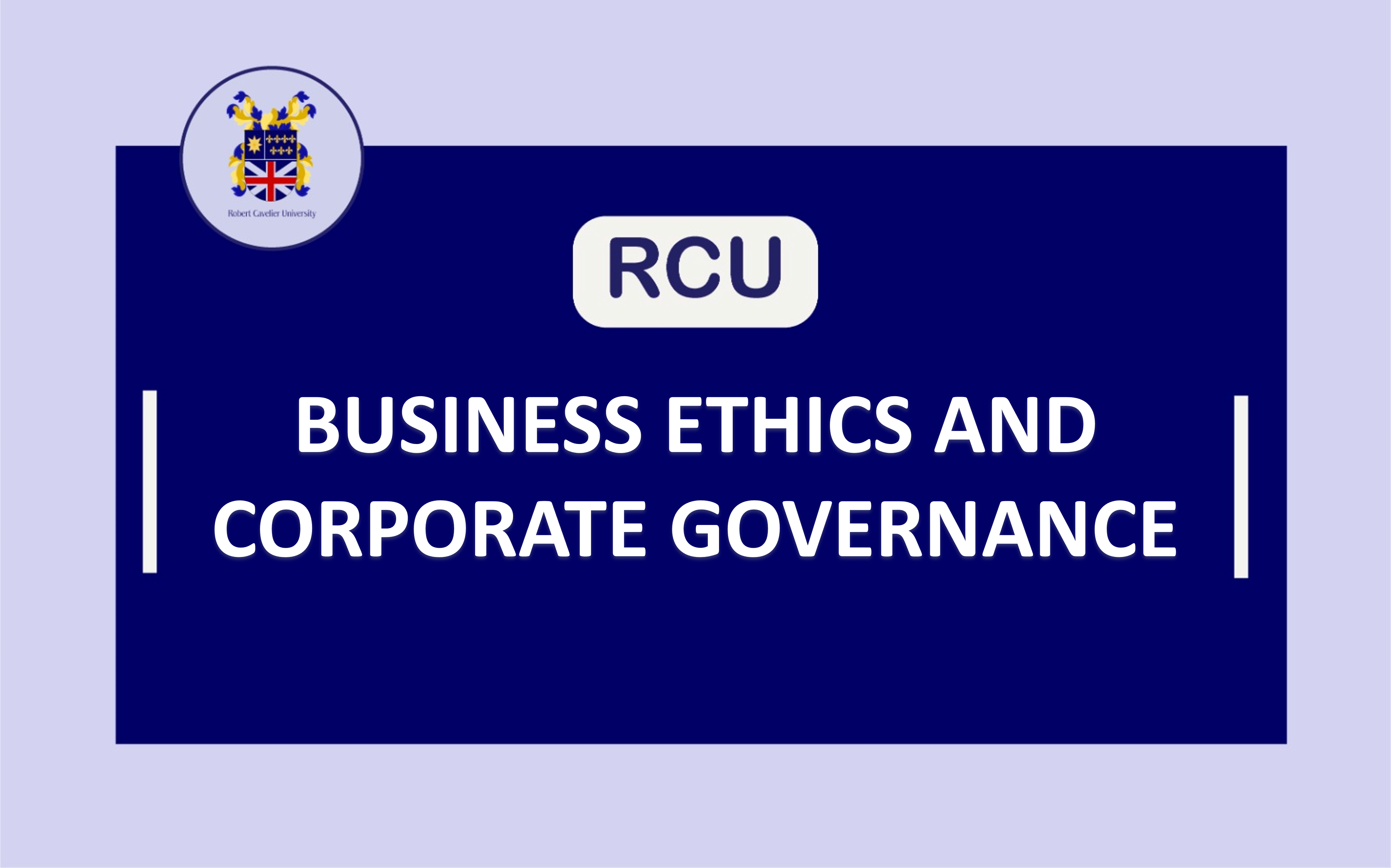 MBA Jan 2025 - Business Ethics and Corporate Governance [MBA 680]