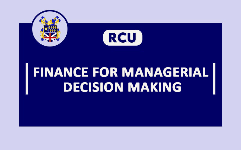 Finance for Managerial Decision Making [MBA 640]
